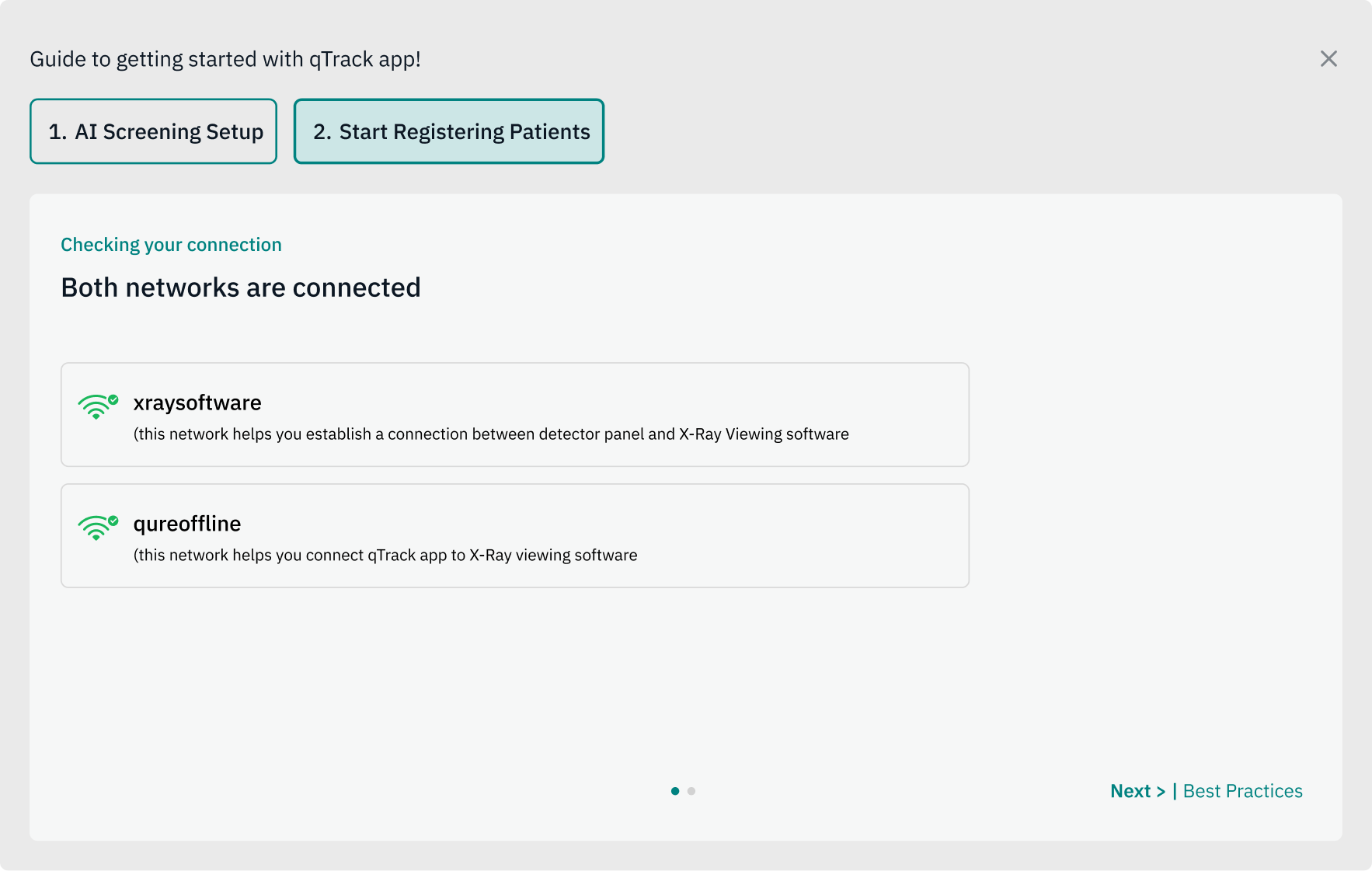 Checking your connection screen confirming both saved networks, xraysoftware and qureoffline, are connected
